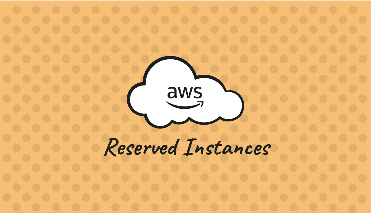 AWS Reserved Instances: Pros/Cons, Types & Use Cases